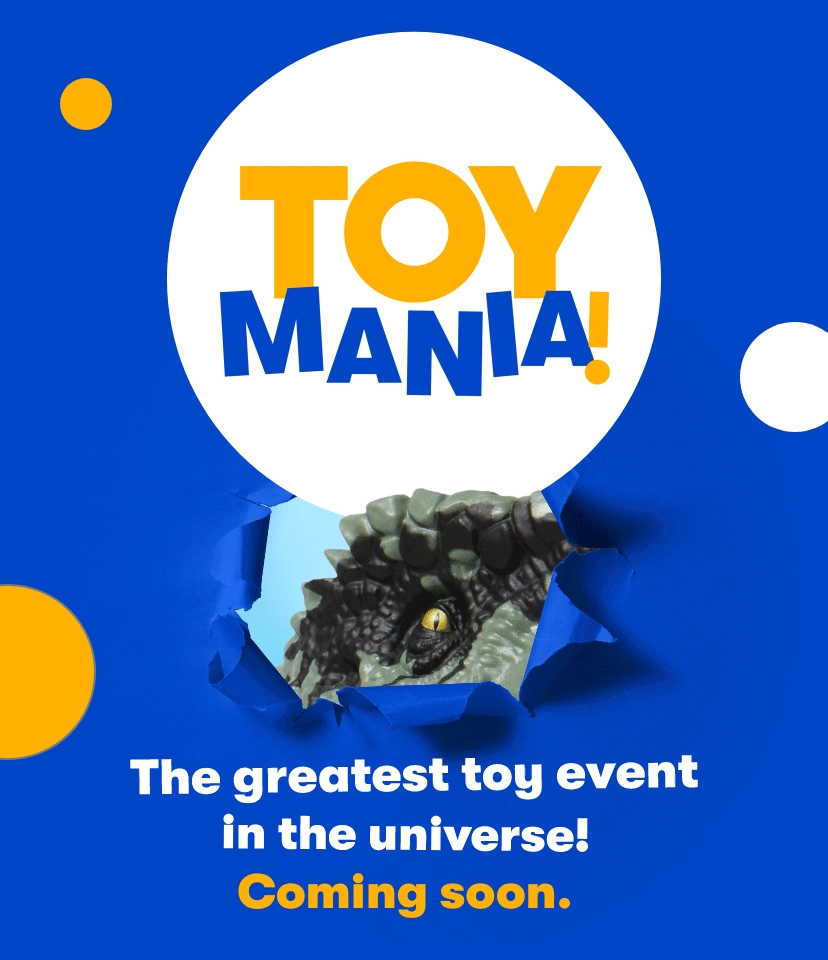Toy Mania is coming soon