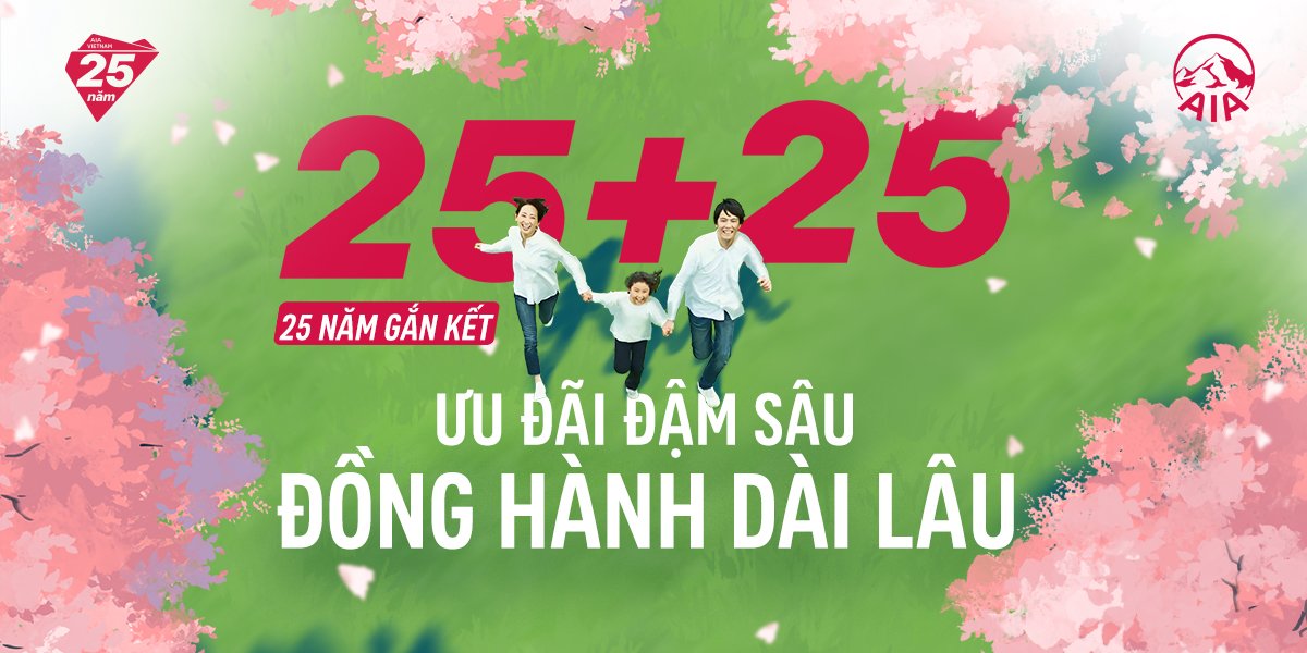 25 Năm Gắn Kết – Ưu Đãi Đậm Sâu, Đồng Hành Dài Lâu