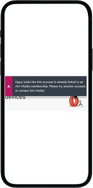 Vitality screen showing error message: user prompted to try another account or contact AIA Vitality