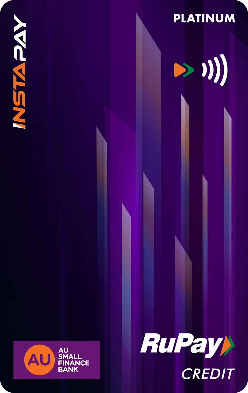 InstaPay RuPay Credit Card for UPI & QR Payments | AU Small finance bank