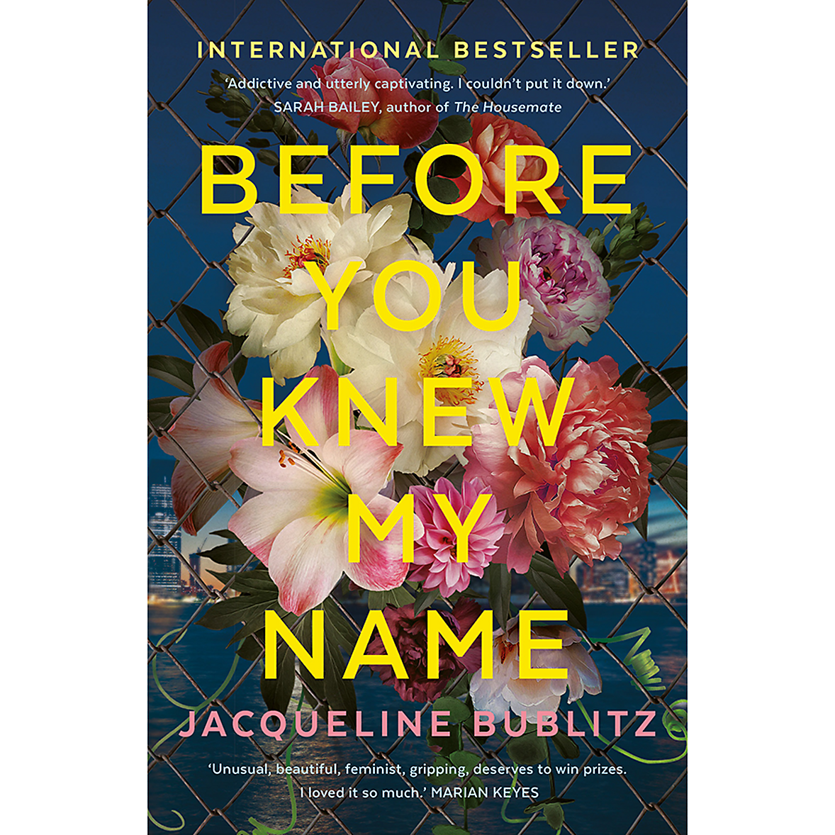 Before You Knew My Name by Jacqueline Bublitz