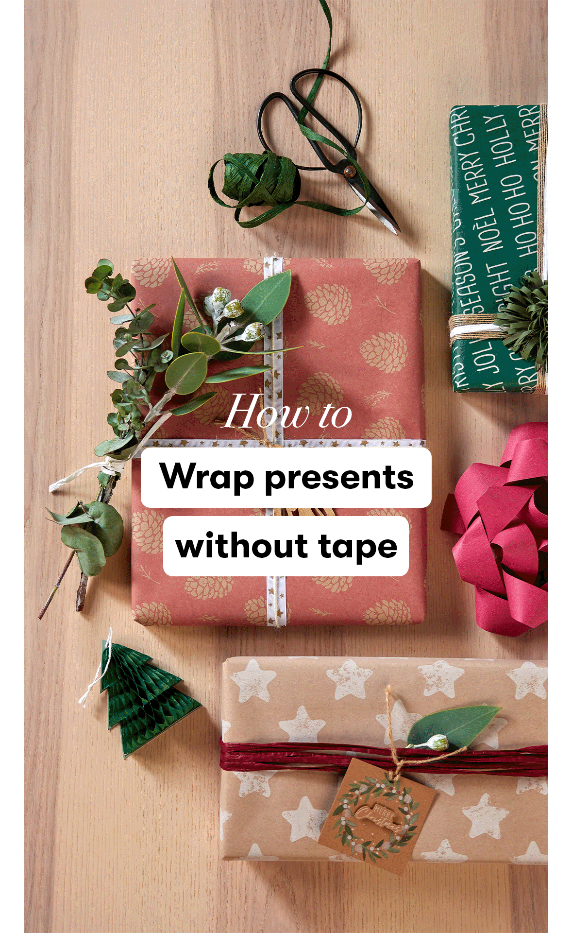 How to Wrap Presents without Tape