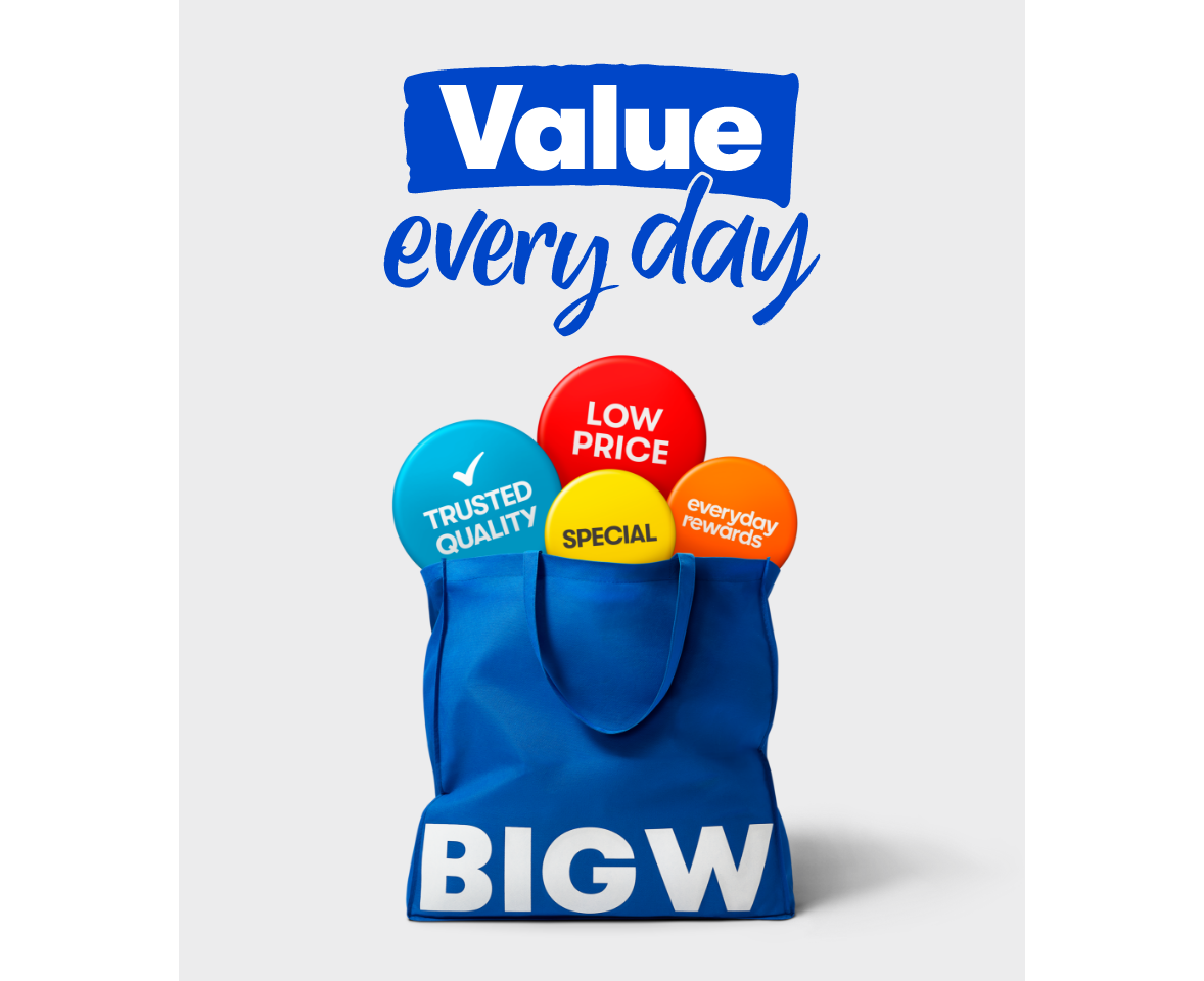 Discover better value at BIG W