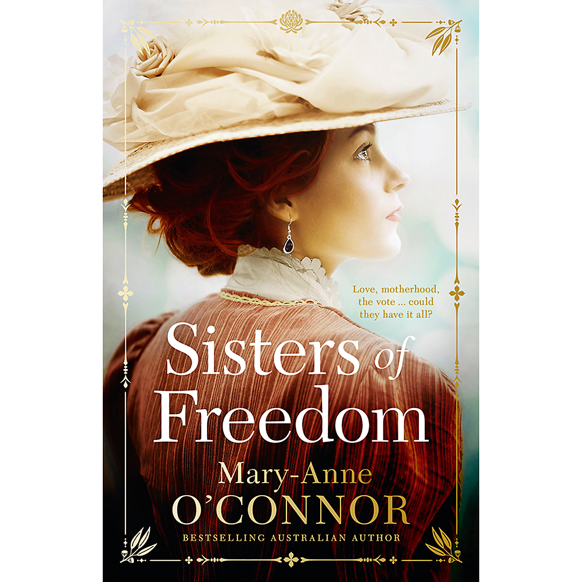 Sisters of Freedom by Mary-Anne O'Connor
