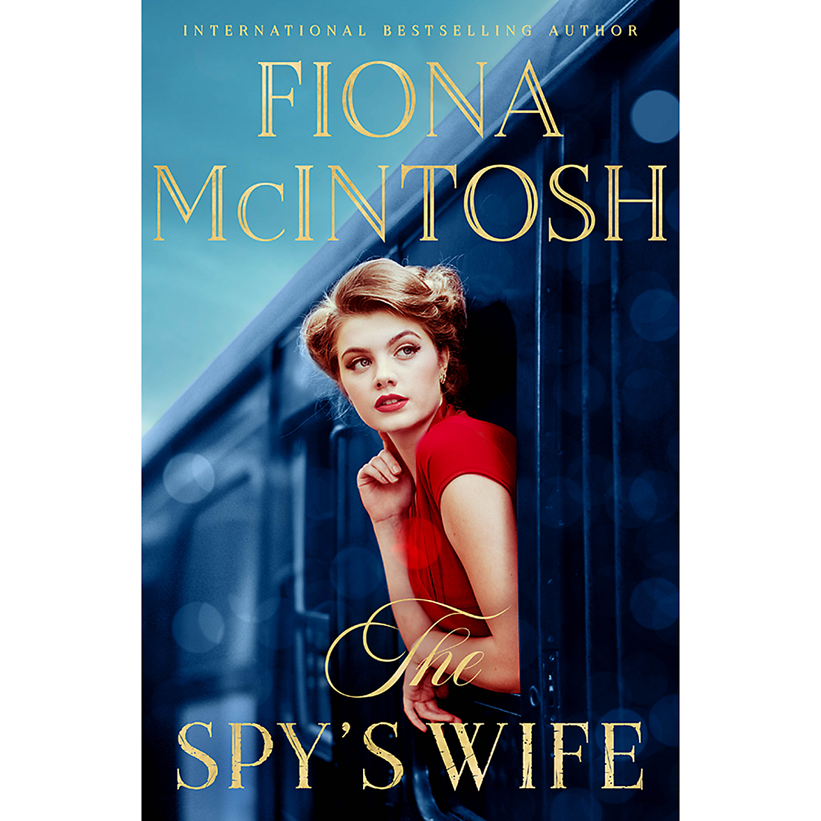 The Spy's Wife by Fiona McIntosh