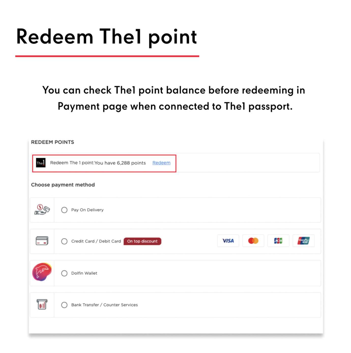 The1 point redemption