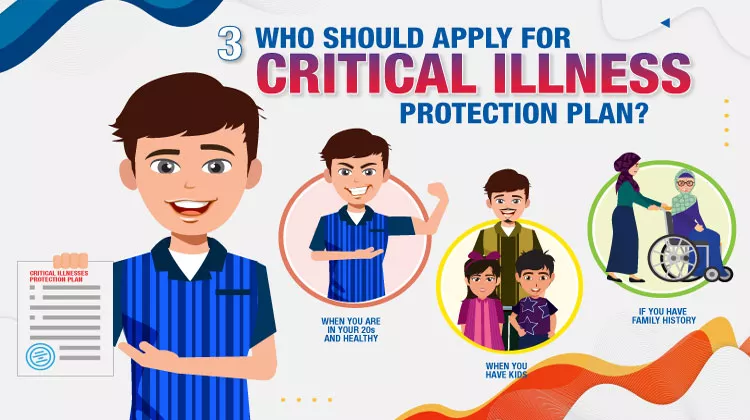 Who should apply for critical illness protection