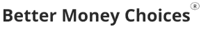 Better Money Choice