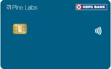 Pine Labs HDFC Bank Credit Card