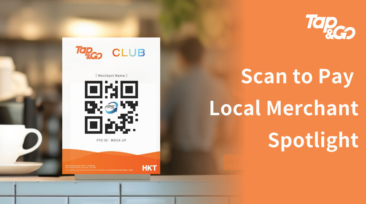 Tap & Go Scan-to-pay Local Merchants | CLUB MAG