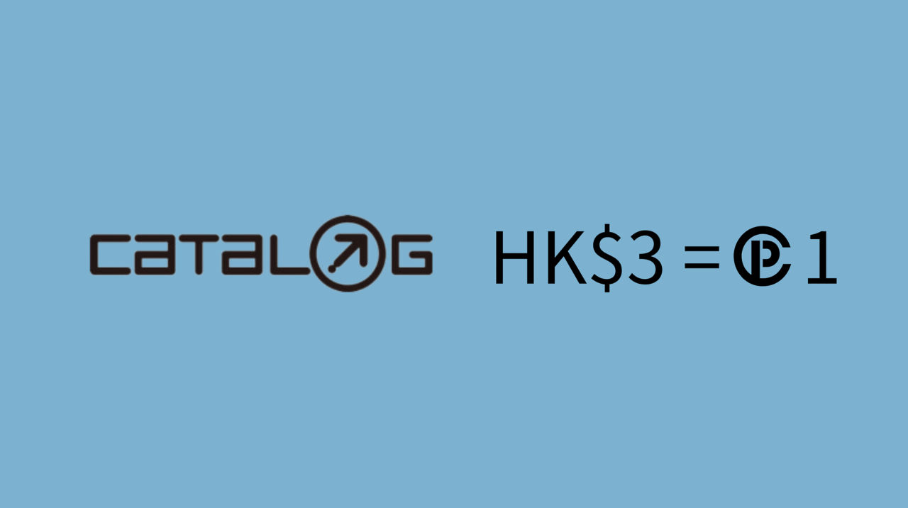 Catalog網店購物消費每HK$3 = :P:1