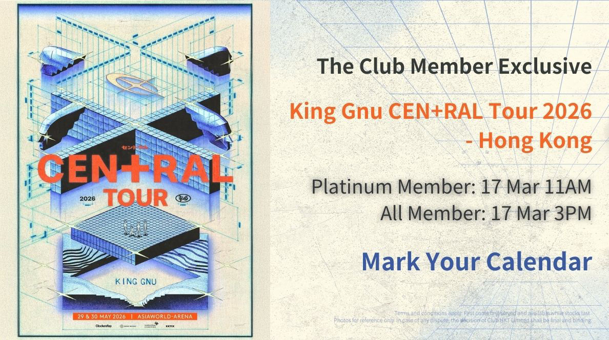 The Club Member Exclusive - King Gnu CEN+RAL Tour 2026