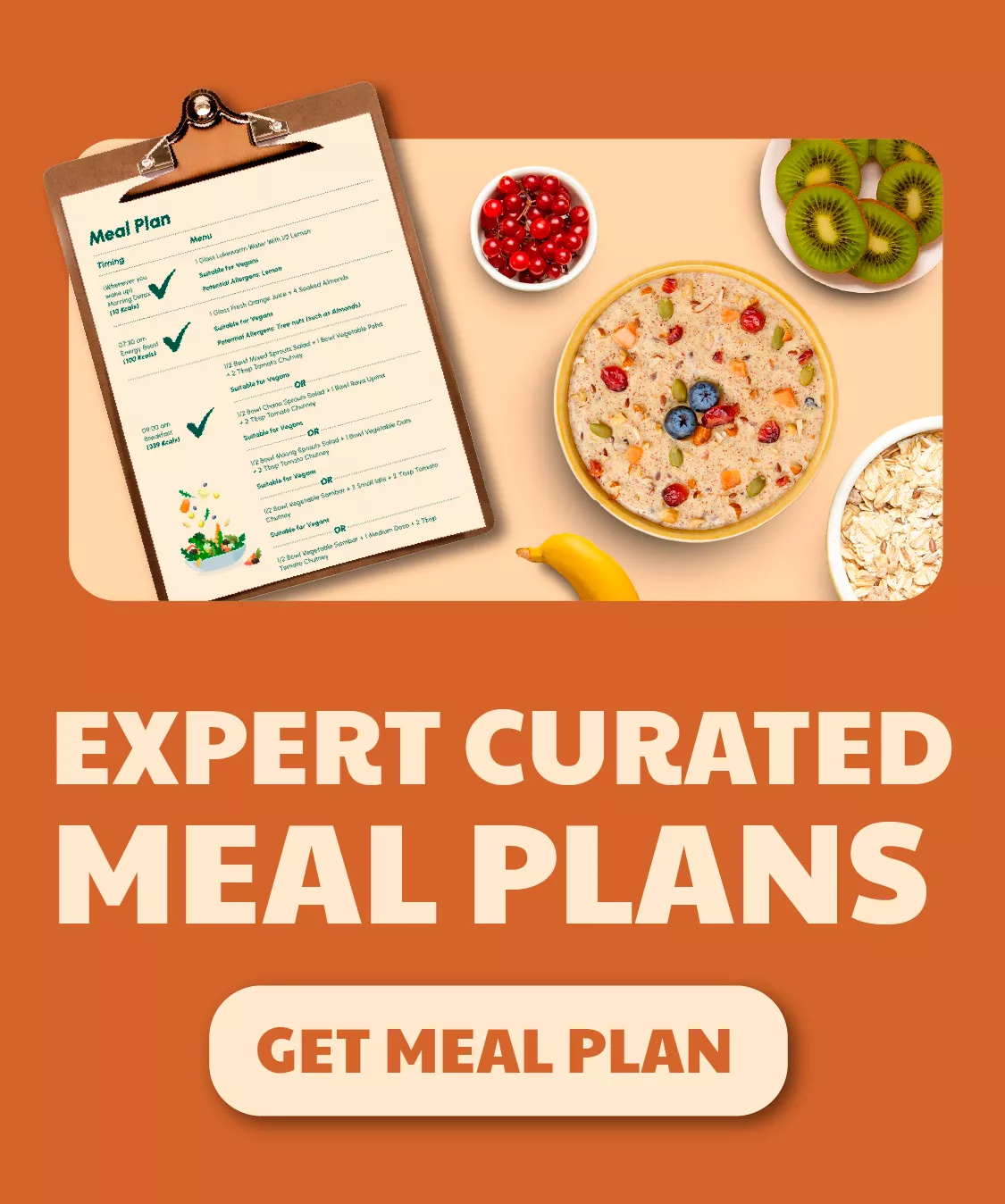 Expert curated Meal plans for your Health goals