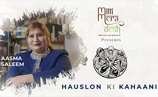 ITC Hauslon Ki Kahaani | Aasma