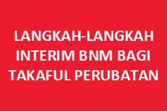 langkah langkah interim bnm