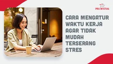 10 Cara Mengatur Waktu Agar Tidak Mudah Stres saat Kerja