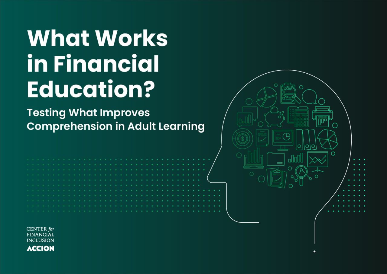 What Works in Financial Education? Testing What Improves Comprehension in Adult Learning Report July 2026