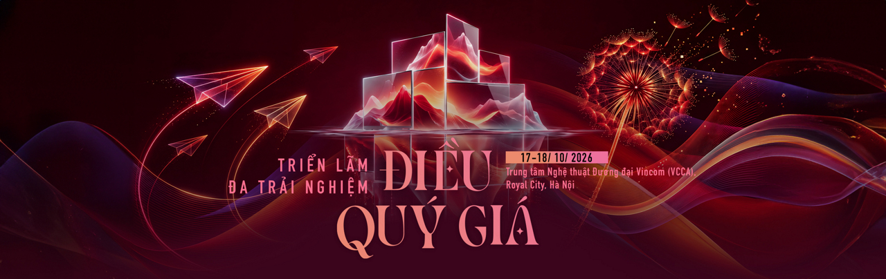 ĐĂNG KÝ THAM GIA  Triển lãm đa trải nghiệm ĐIỀU QUÝ GIÁ