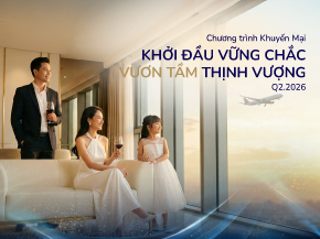 Khởi Đầu Vững Chắc - Vươn Tầm Thịnh Vượng – Q2.2026