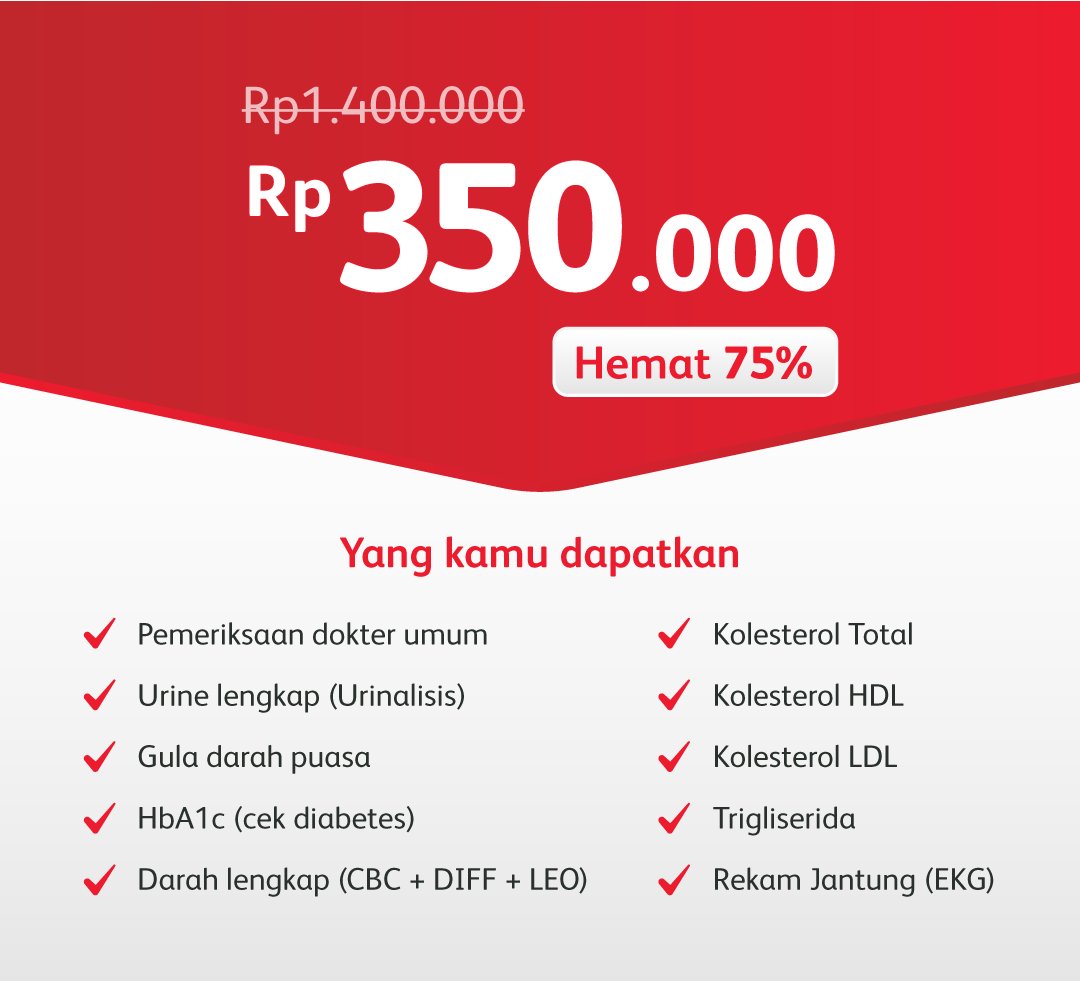 Promotional graphic for a medical checkup package priced at Rp350.000, reduced from Rp1.400.000. The design features a bold red and white layout with a highlighted discount of Hemat 75%. Text lists included services such as general doctor examination, urine analysis, fasting blood sugar, HbA1c diabetes check, complete blood count, total cholesterol, HDL, LDL, triglycerides, and heart record (EKG). Red checkmarks accompany each service, emphasizing completeness and value.