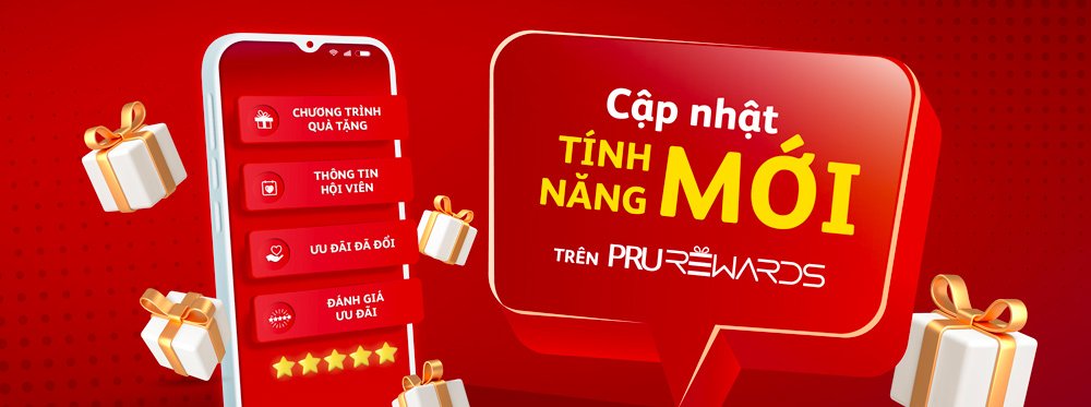 Cập nhật tính năng mới trên PRURewards Chương trình “Đánh giá ngay – Quà liền tay“