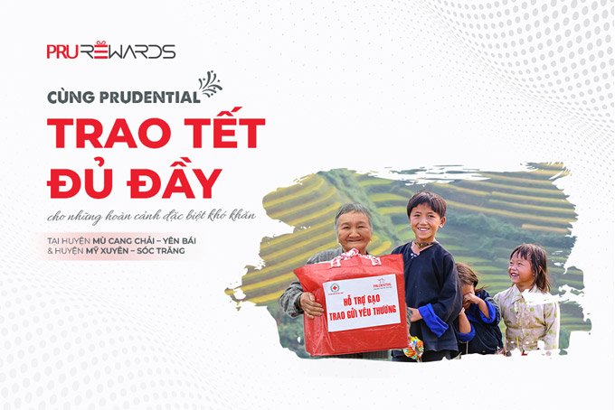 Cùng Prudential trao Tết Đủ Đầy cho những hoàn cảnh đặc biệt khó khăn