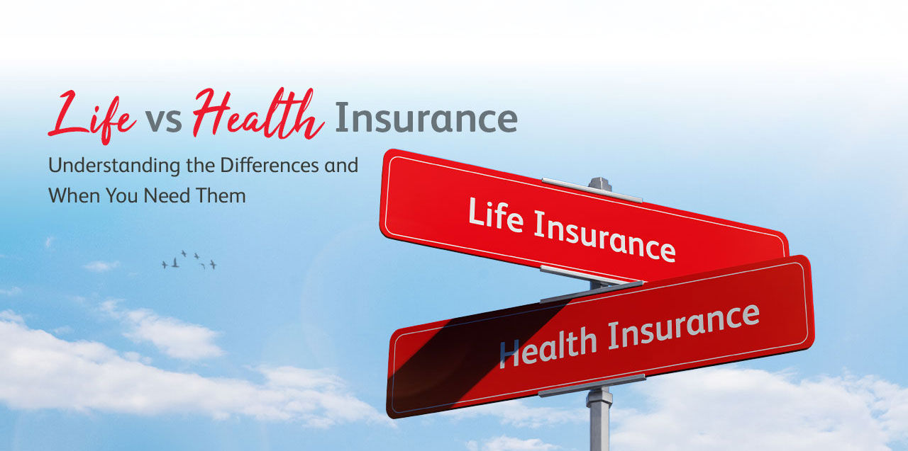 Life Insurance Vs Health insurance