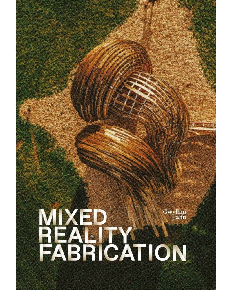 Mixed Reality Fabrication Book Cover