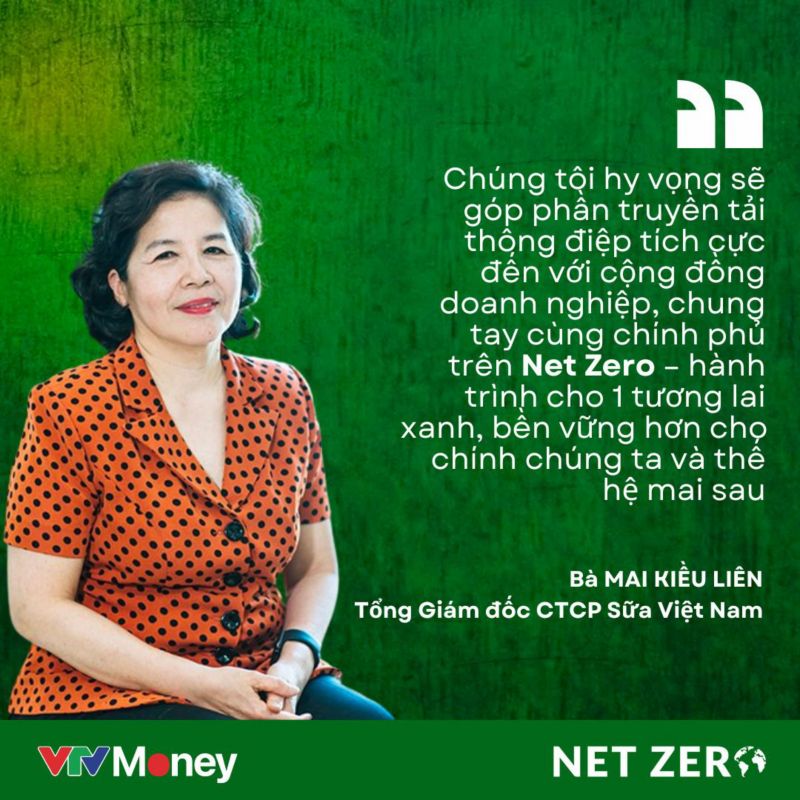 Mai Kieu Lien, General Director of Vinamilk, sits against a green background with a VTV Money logo and a sustainability quote beside her demonstrating Vinamilk's commitment to working with the business community and government on the Net Zero journey for a greener, more sustainable future.