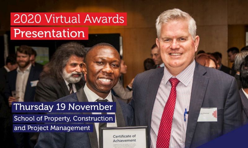 Two men at an event, with the text "2020 Virtual Awards Presentation" and "Thursday 19 November, School of Property, Construction and Project Management"