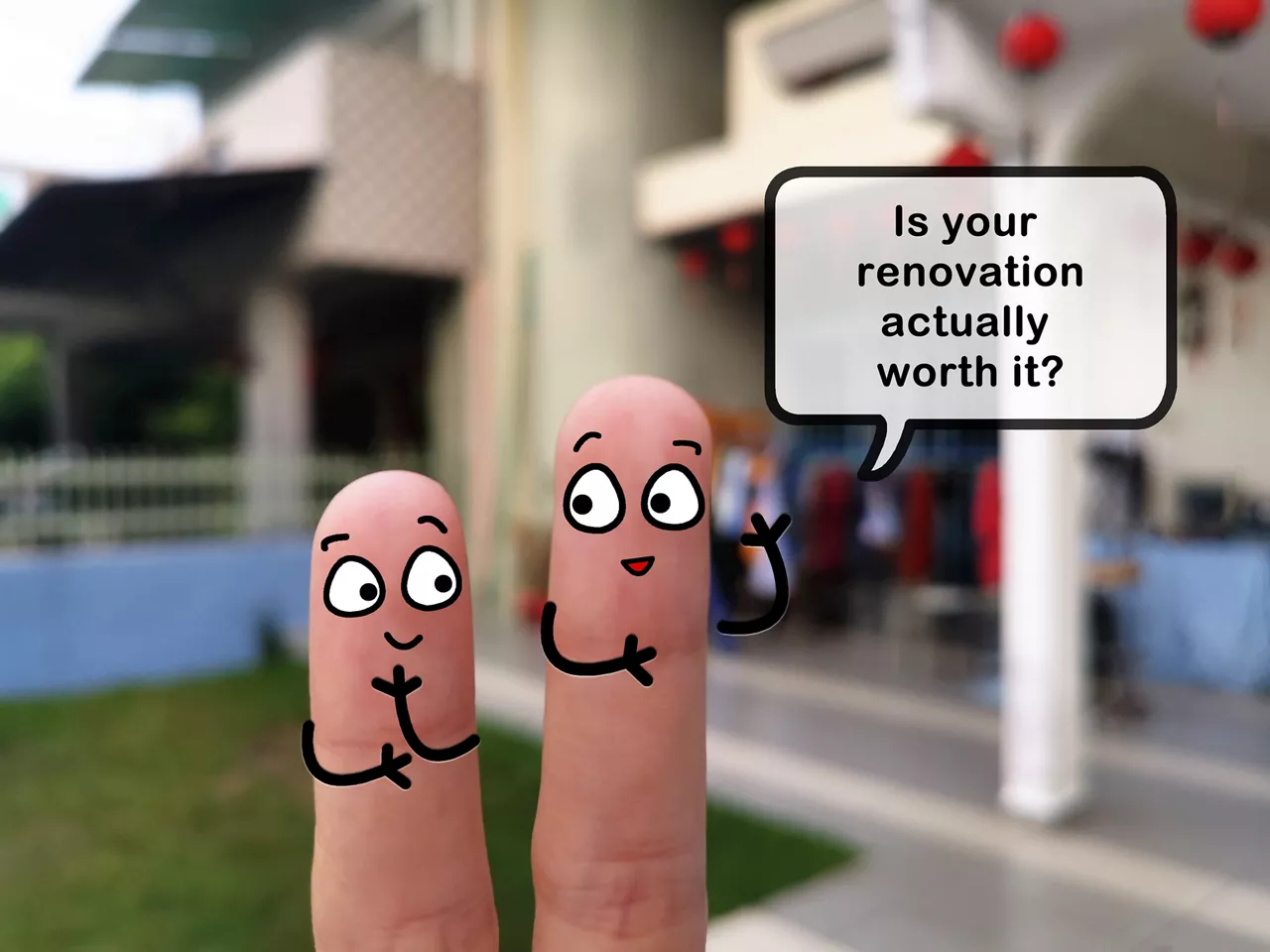 Two fingers are decorated as two person. They are discussing about renovation of house.
